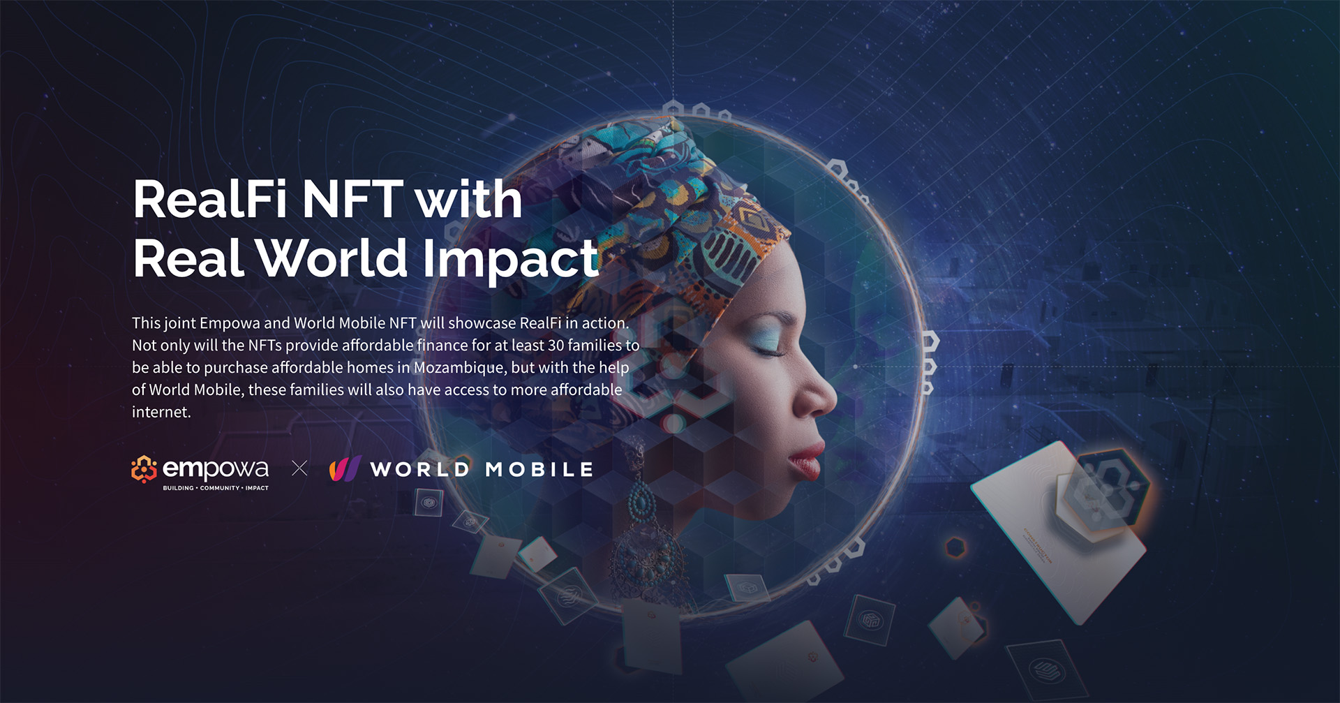 The RealFi NFT that makes Real World Impact on Housing and Connectivity. - Empowa