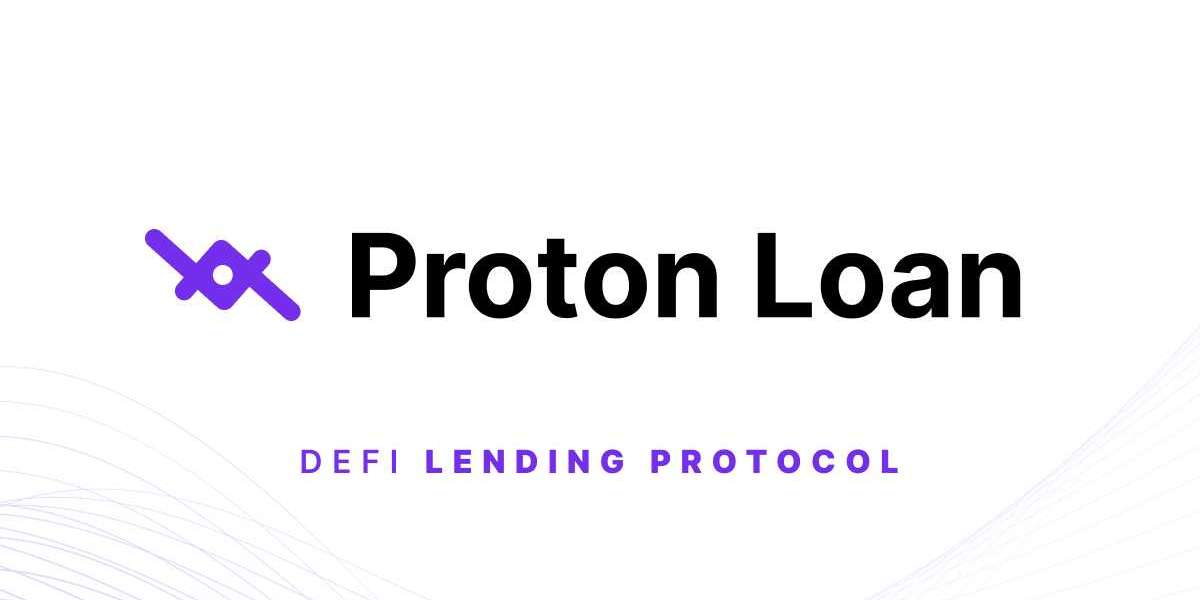 Proton Loan: Revolutionizing the DeFi Lending Space for a Brighter Financial Future