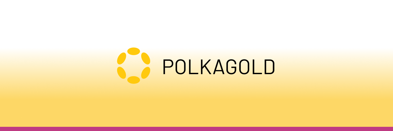 PolkaGold | The Reserve Digital Commodity for Polkadot