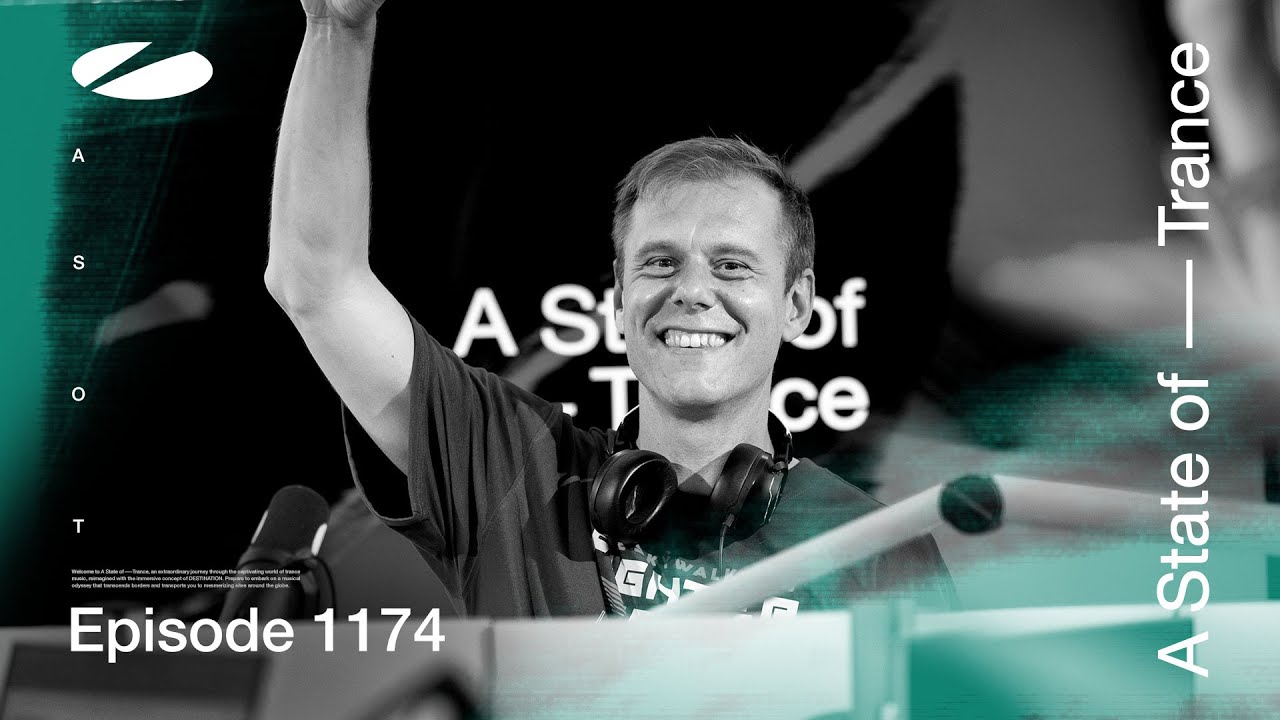A State of Trance Episode 1174 (@astateoftrance) - YouTube